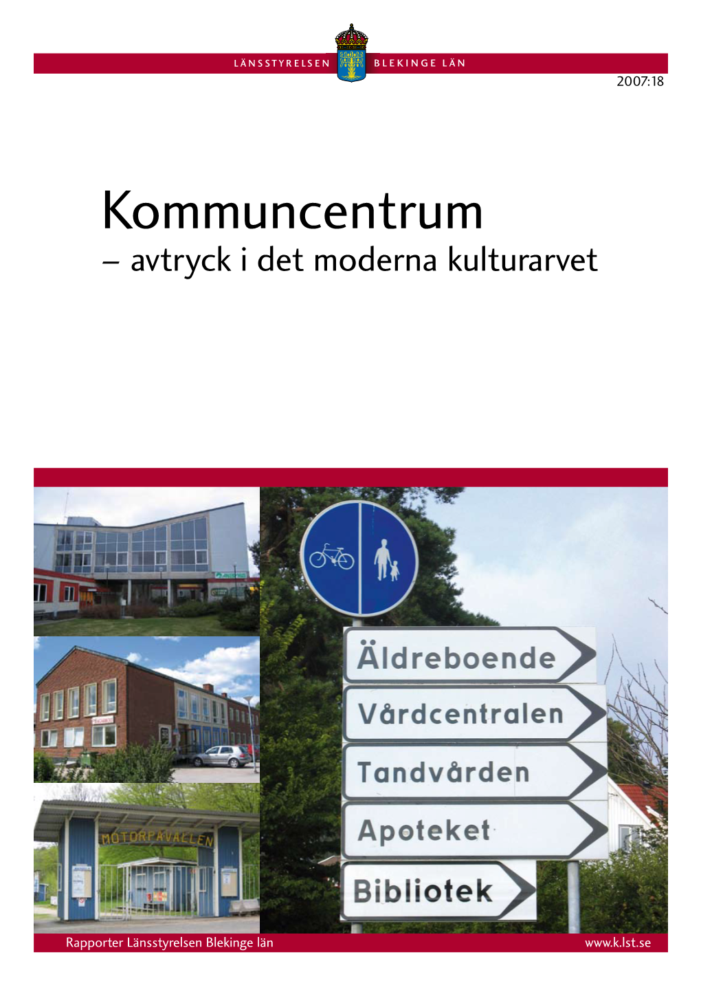 Kommuncentrum  – Avtryck I Det Moderna Kulturarvet