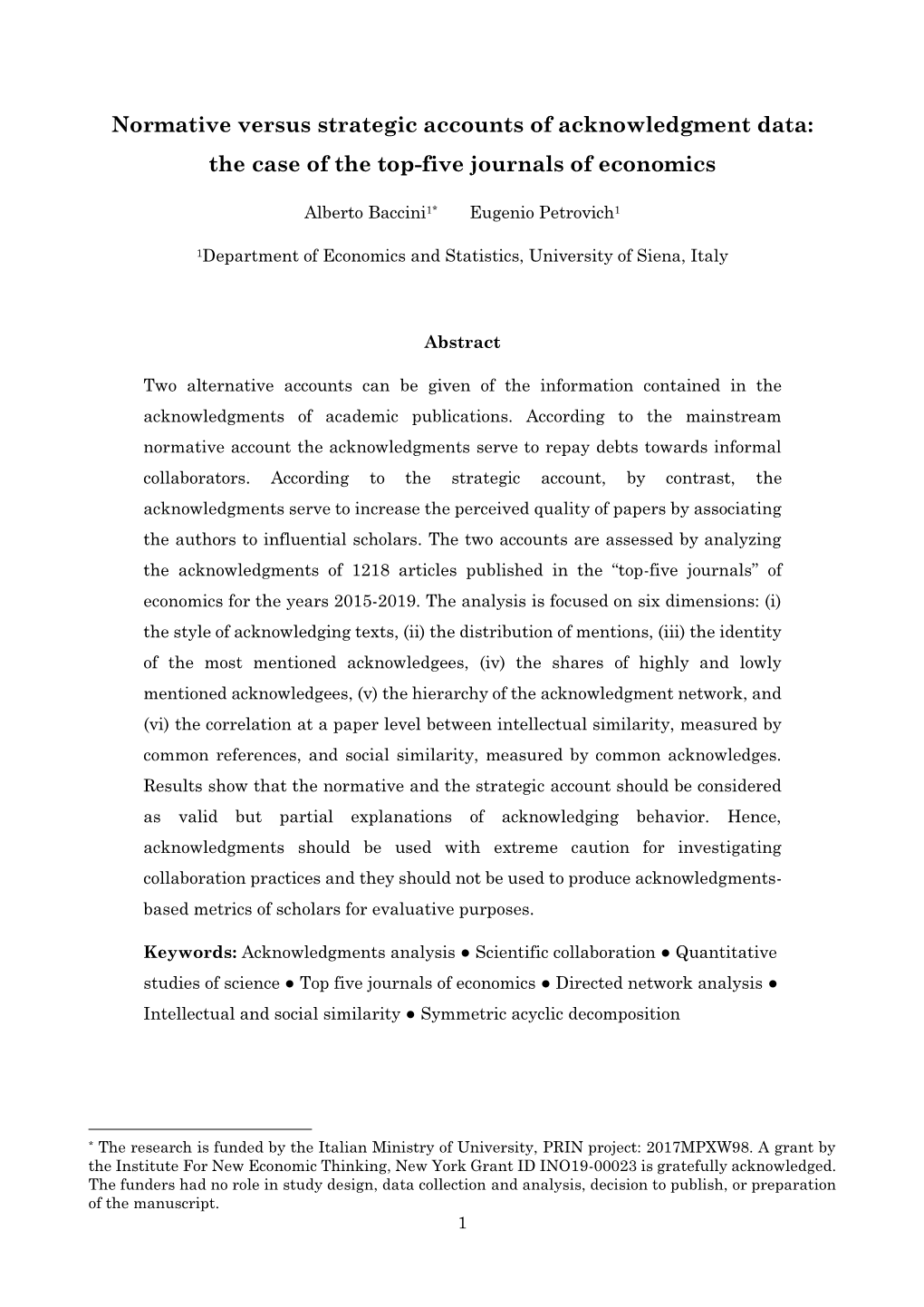 Normative Versus Strategic Accounts of Acknowledgment Data: the Case of the Top-Five Journals of Economics