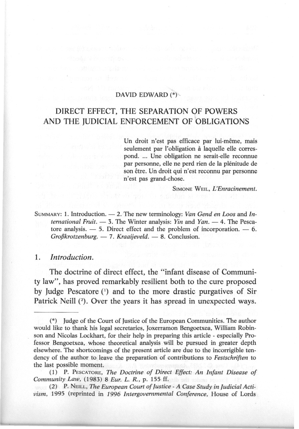 DIRECT EFFECT, the SEPARATION of POWERS and the JUDICIAL ENFORCEMENT of 'Obligations 1. Introduction. the Doctrine of Direct