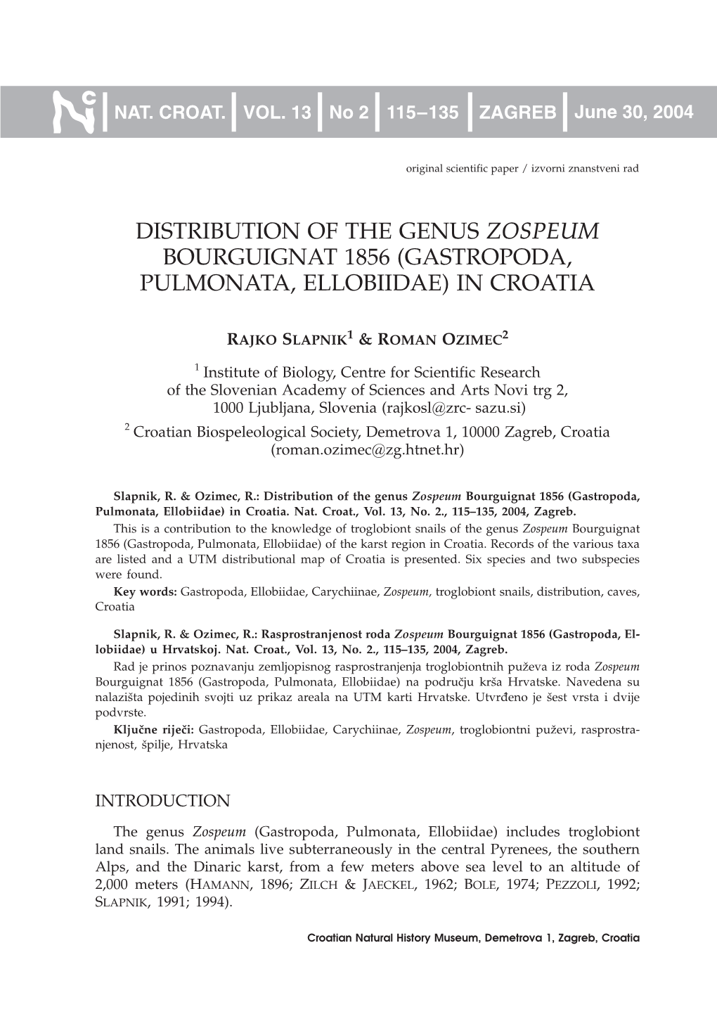 Distribution of the Genus Zospeum Bourguignat 1856 (Gastropoda, Pulmonata, Ellobiidae) in Croatia