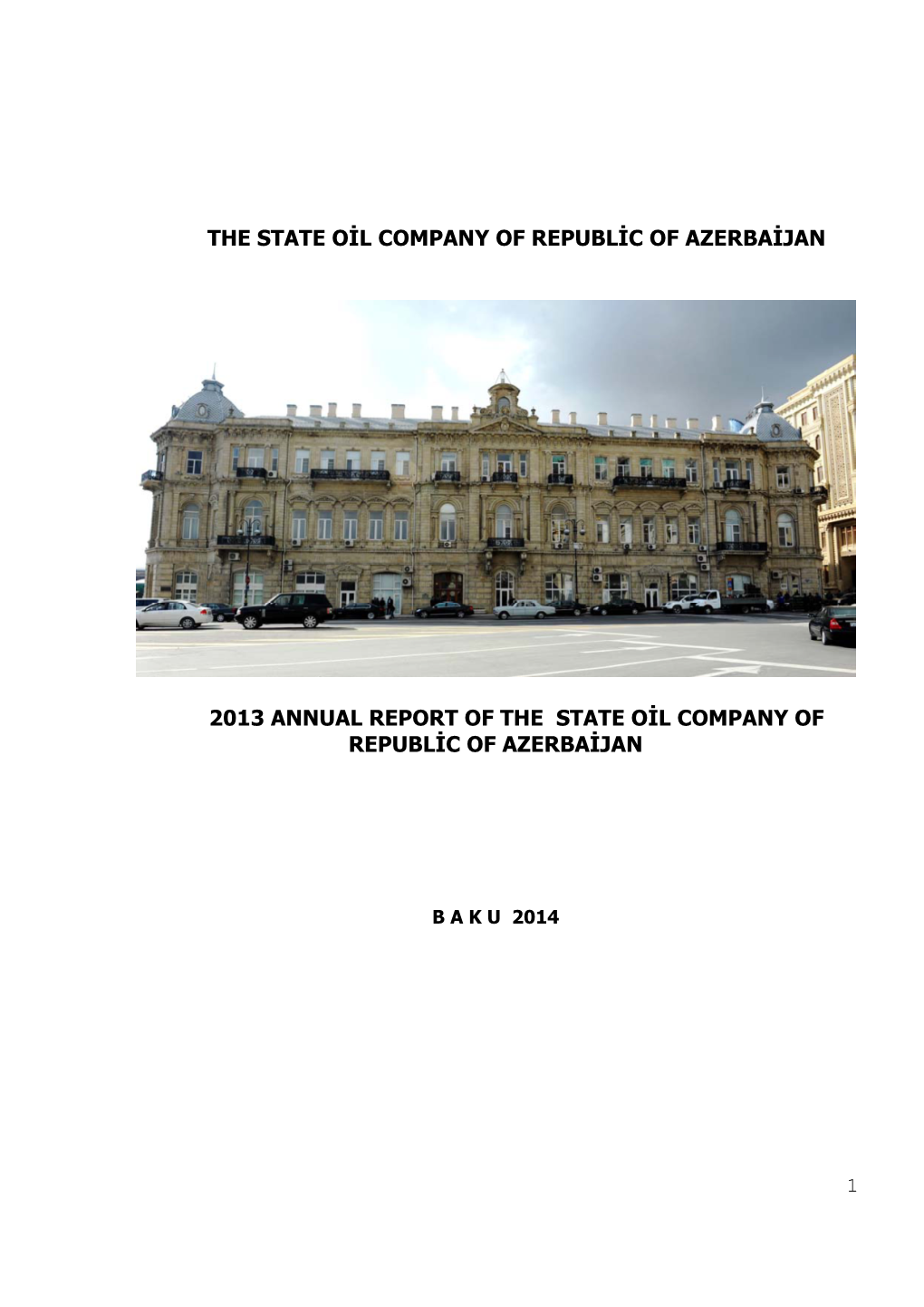 The State Oil Company of Republic of Azerbaijan 2013