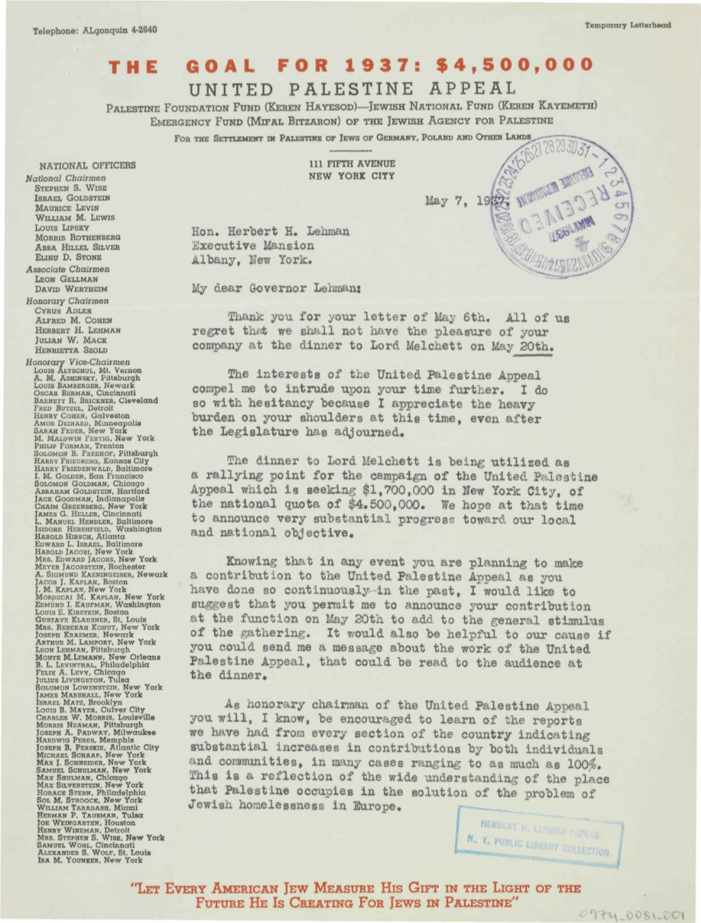 The Goal for 1937: $4,500,000 United Palestine Appeal Palestine Foundation Fund (Keren Hayesod)—Jewish National Fund (Keren Kayemeth)