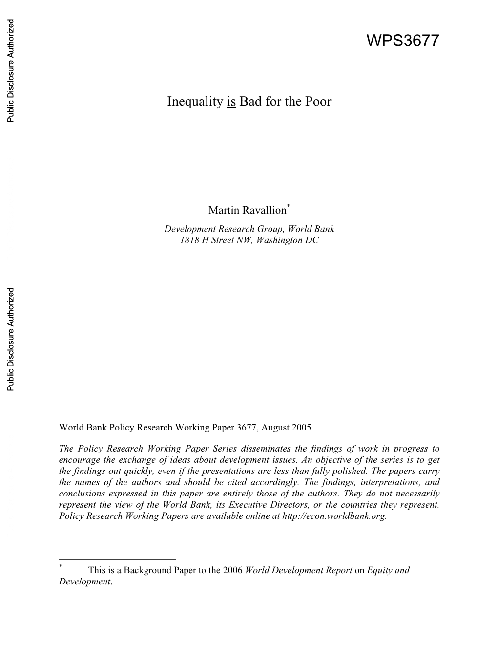 Ravallion, (2005), ‘Decentralized Targeting of an Anti-Poverty Program,’ Journal of Public Economics, 85: 705-727