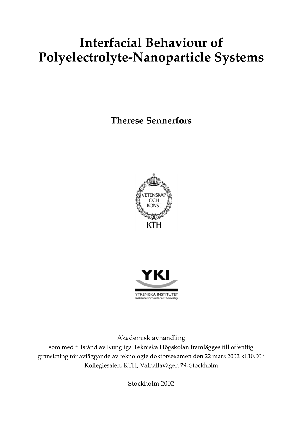 Interfacial Behaviour of Polyelectrolyte-Nanoparticle Systems