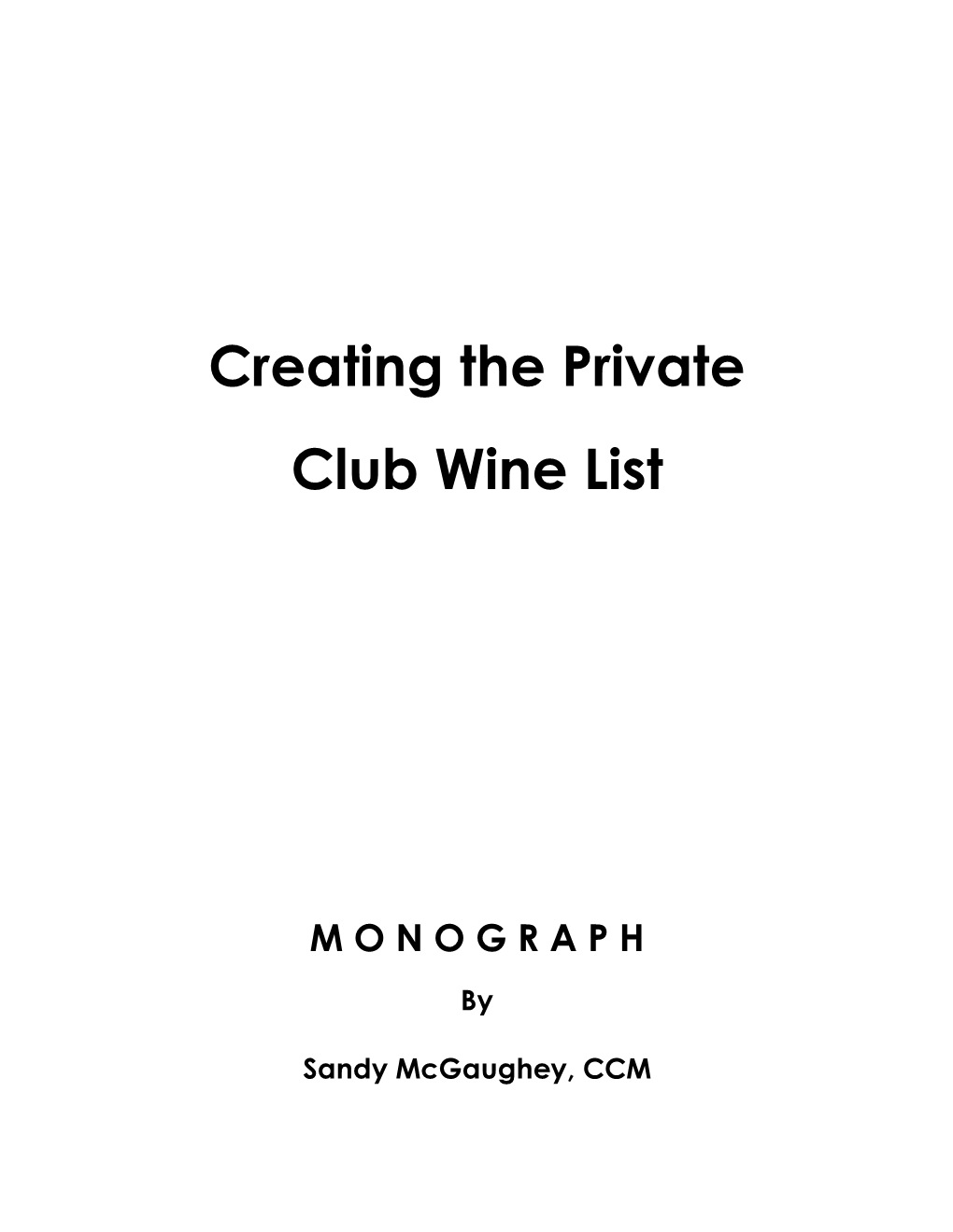 Creating the Private Club Wine List