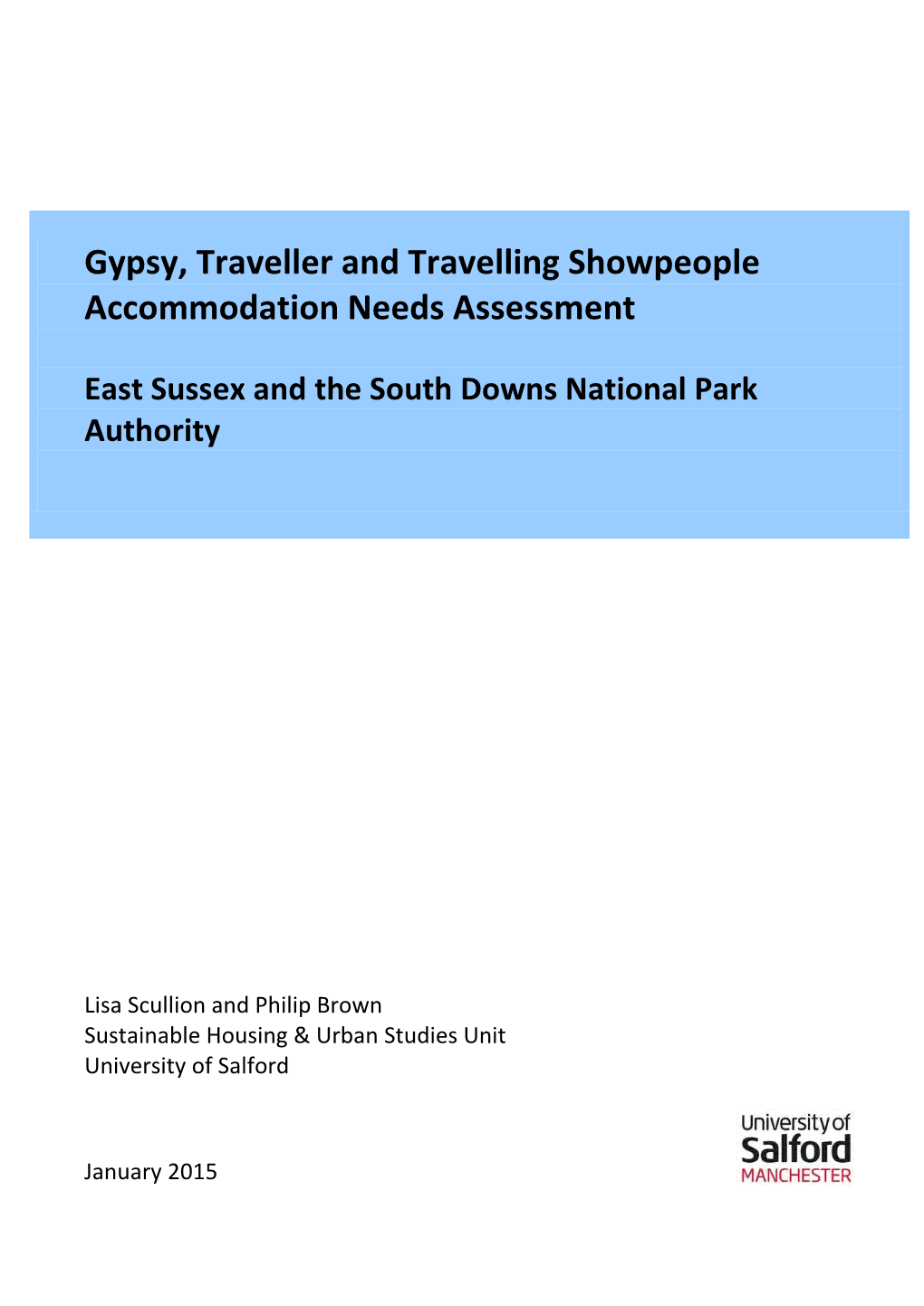 Gypsy, Traveller and Travelling Showpeople Accommodation Needs Assessment