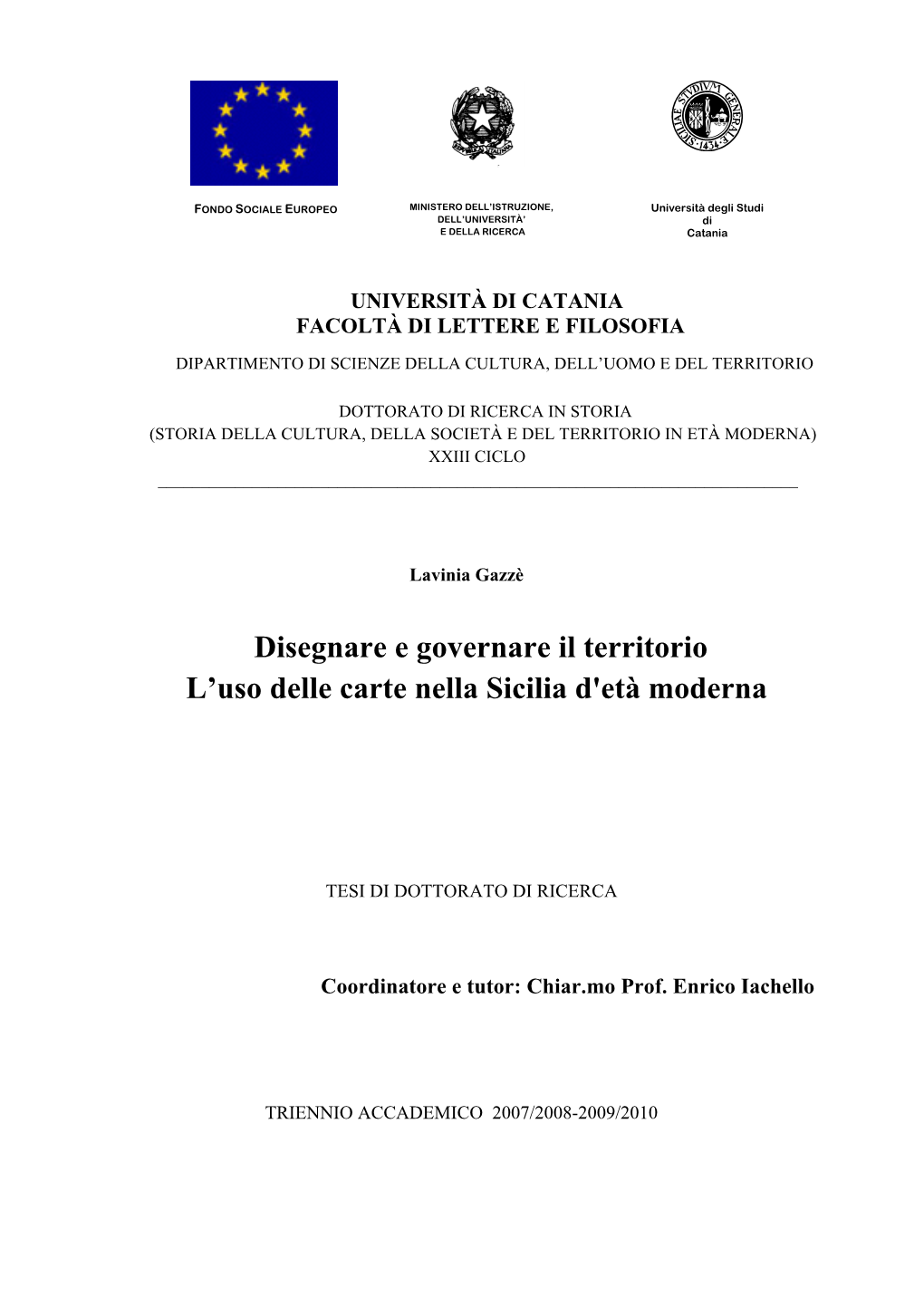 Disegnare E Governare Il Territorio L'uso Delle Carte Nella Sicilia D'età Moderna