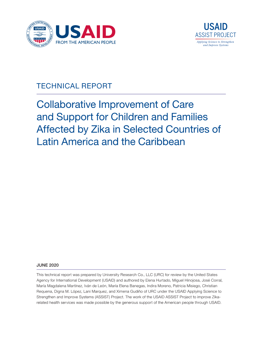 Collaborative Improvement of Care and Support for Children and Families Affected by Zika in Selected Countries of Latin America and the Caribbean