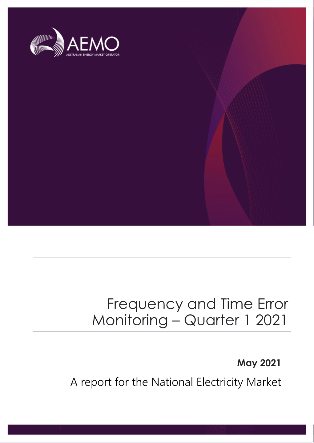 Frequency and Time Error Monitoring Quarter 1 2021