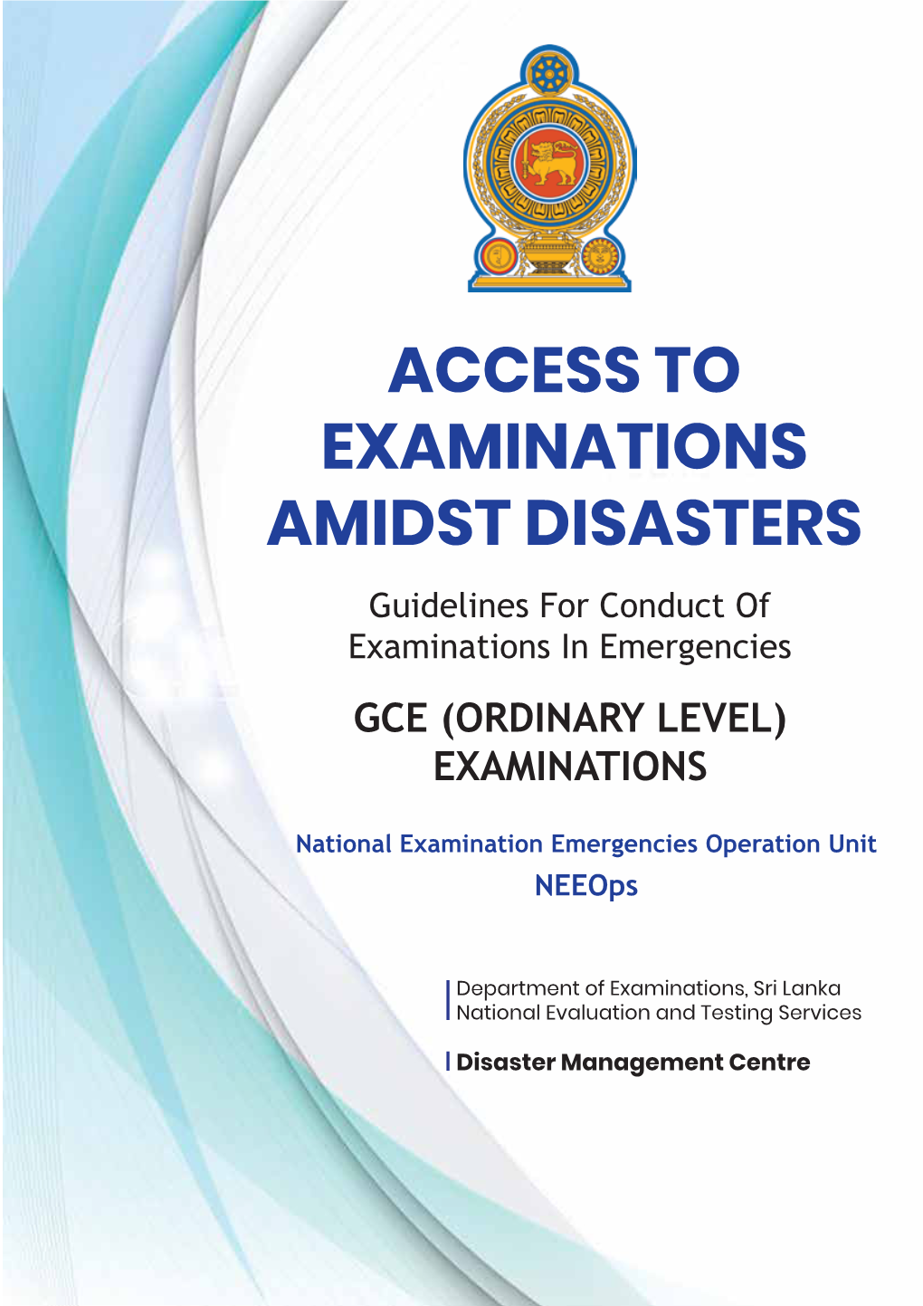 Guidelines for Conduct of Examinations in Emergencies