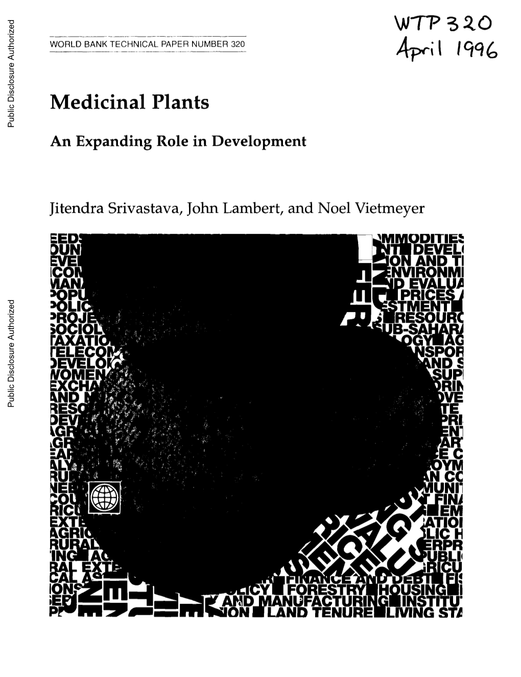 Medicinal Plants Public Disclosure Authorized an Expanding Role in Development