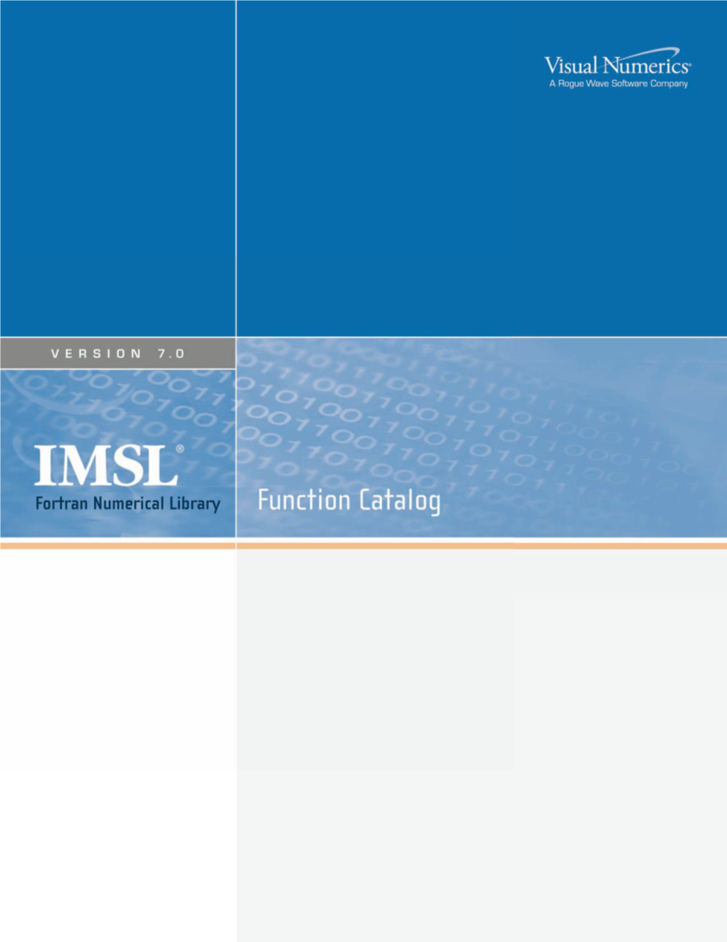 IMSL Fortran Numerical Function Catalog V7.0