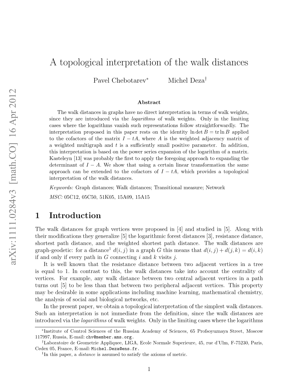 A Topological Interpretation of the Walk Distances