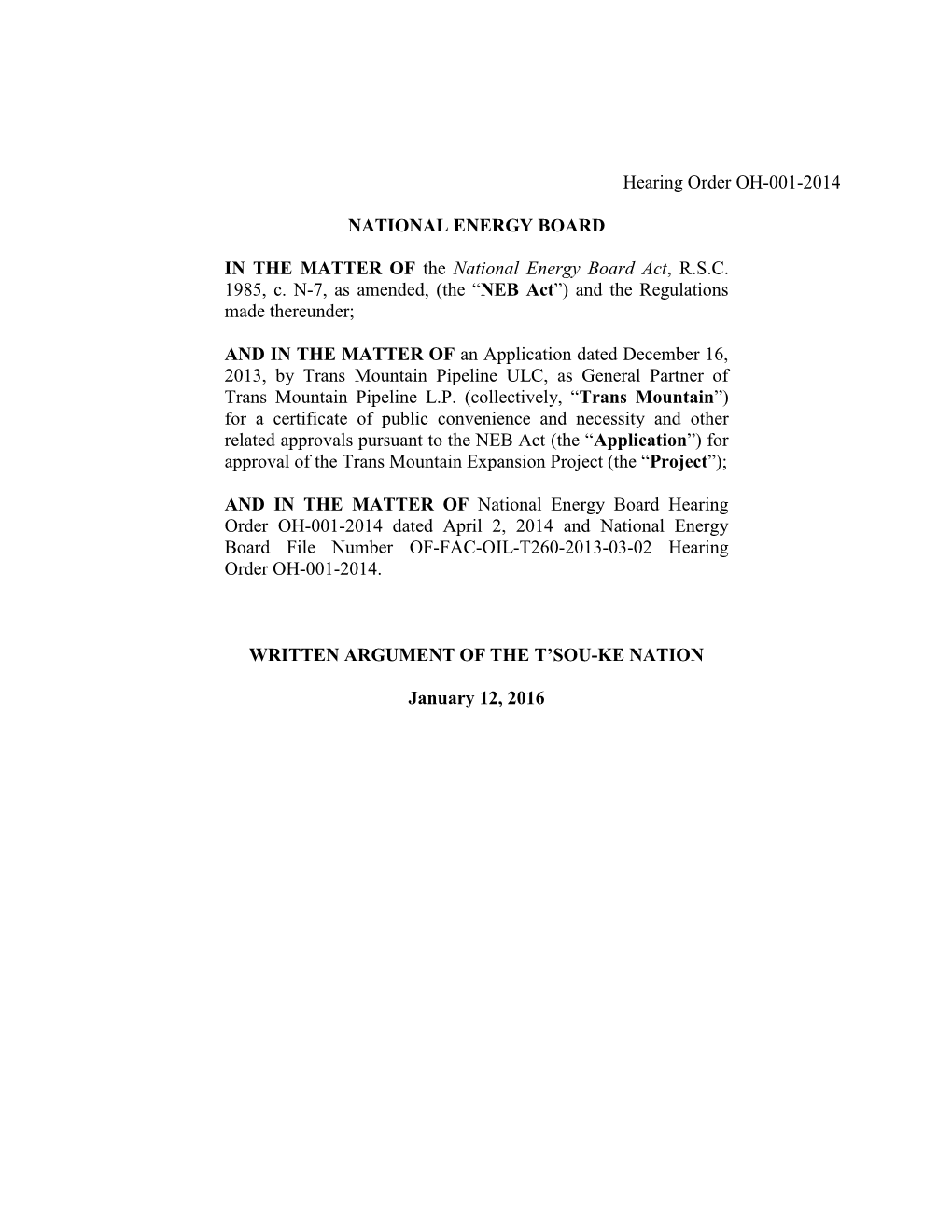 Hearing Order OH-001-2014 NATIONAL ENERGY BOARD IN