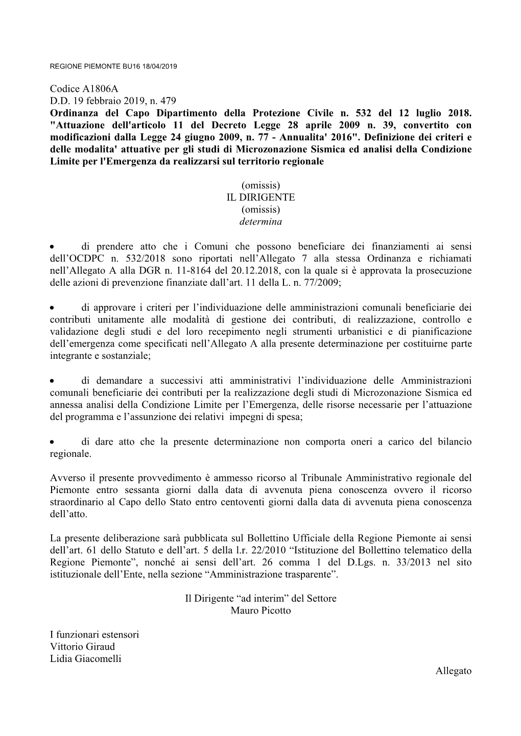 Codice A1806A DD 19 Febbraio 2019, N. 479