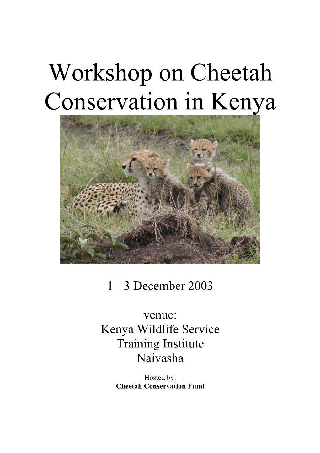 Workshop on Cheetah Conservation in Kenya
