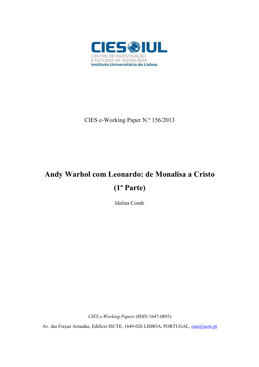 Andy Warhol Com Leonardo: De Monalisa a Cristo (1ª Parte)