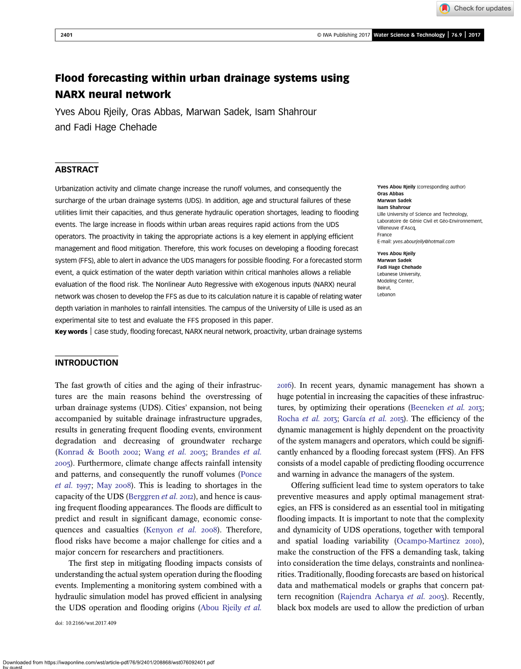 Flood Forecasting Within Urban Drainage Systems Using NARX Neural Network Yves Abou Rjeily, Oras Abbas, Marwan Sadek, Isam Shahrour and Fadi Hage Chehade