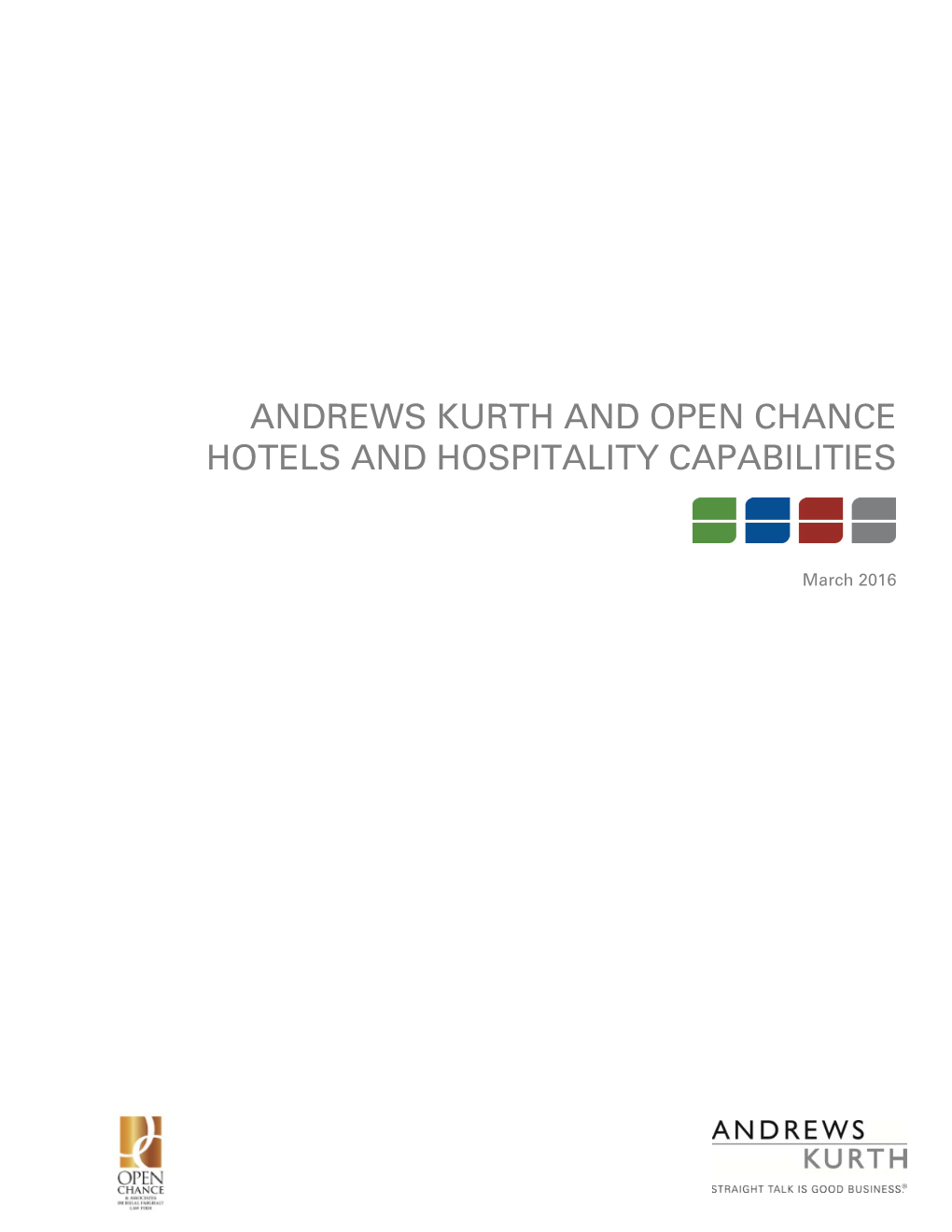 Andrews Kurth and Open Chance Hotels and Hospitality Capabilities