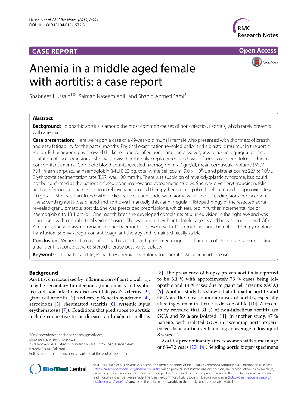 Anemia in a Middle Aged Female with Aortitis: a Case Report Shabneez Hussain1,3*, Salman Naseem Adil1 and Shahid Ahmed Sami2