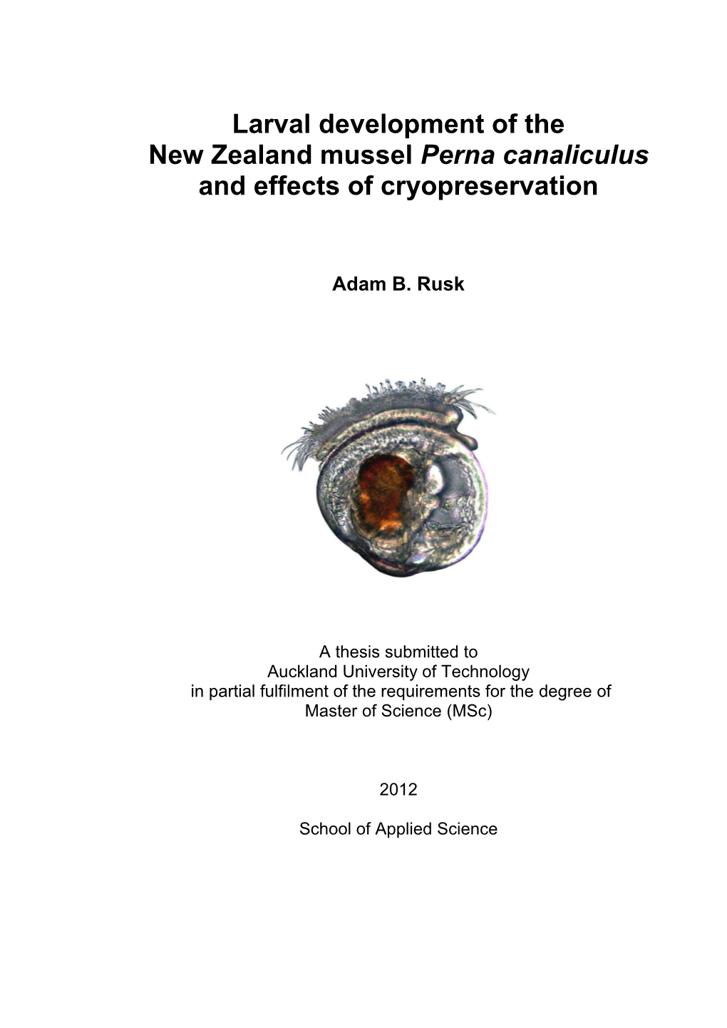 Larval Development of the New Zealand Mussel Perna Canaliculus and Effects of Cryopreservation