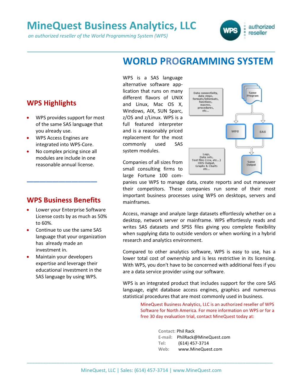 Minequest Business Analytics, LLC an Authorized Reseller of the World Programming System (WPS)