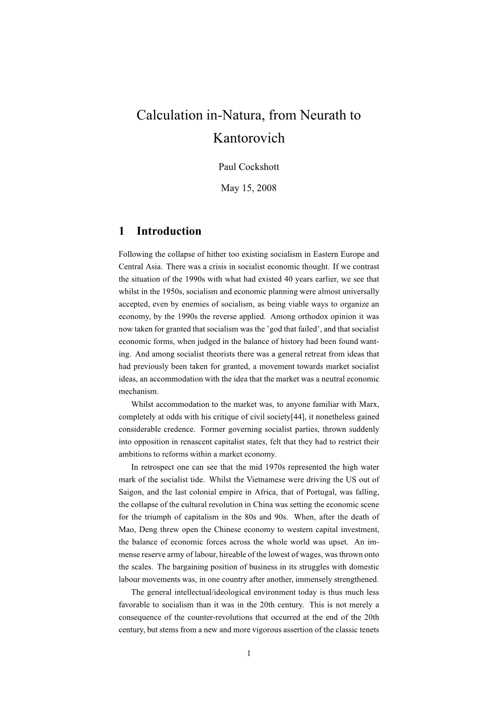 Calculation In-Natura, from Neurath to Kantorovich