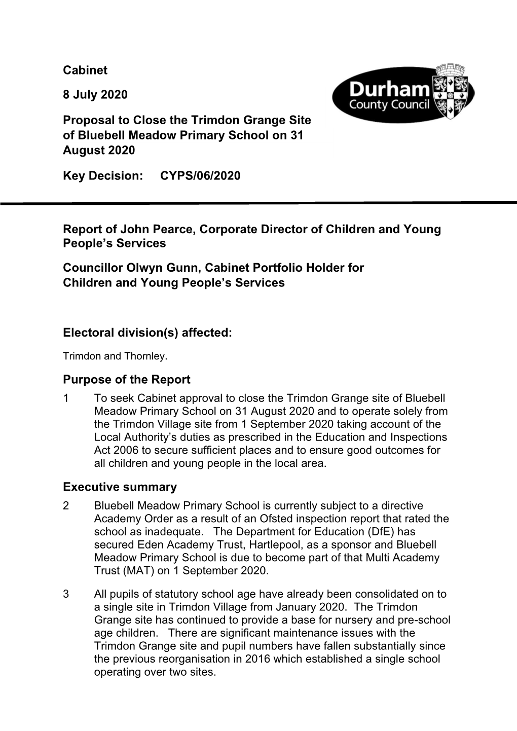 Proposal to Close the Trimdon Grange Site of Bluebell Meadow Primary School on 31 August 2020