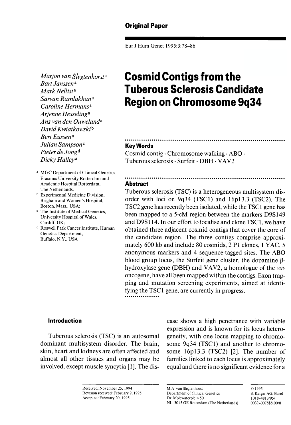 Cosmid Contigs from the Tuberous Sclerosis Candidate Region On