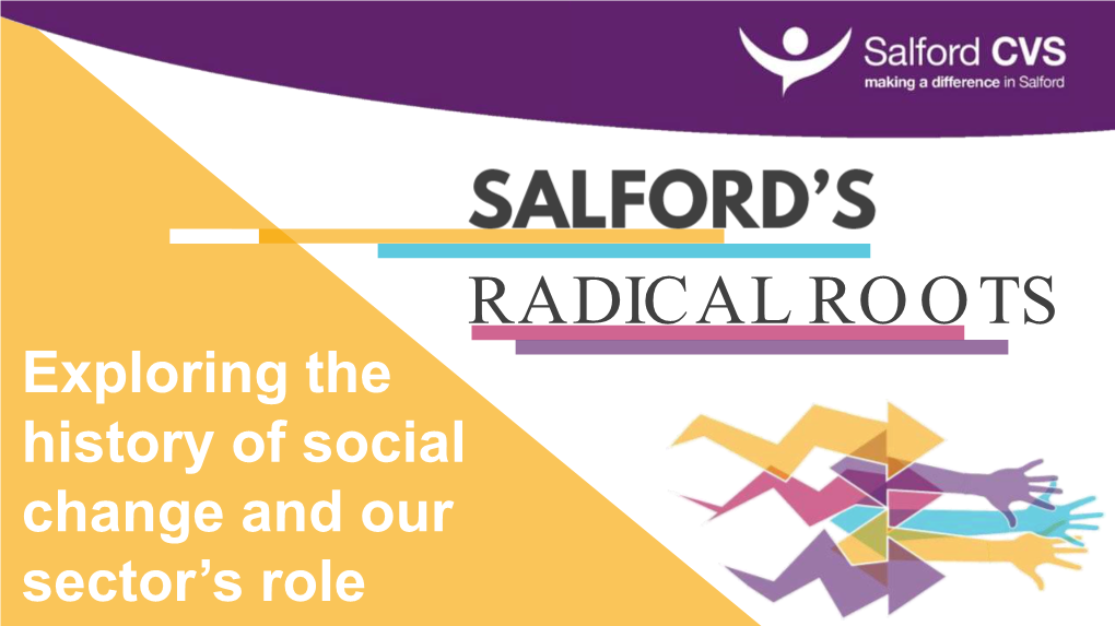Salford's Radical Roots
