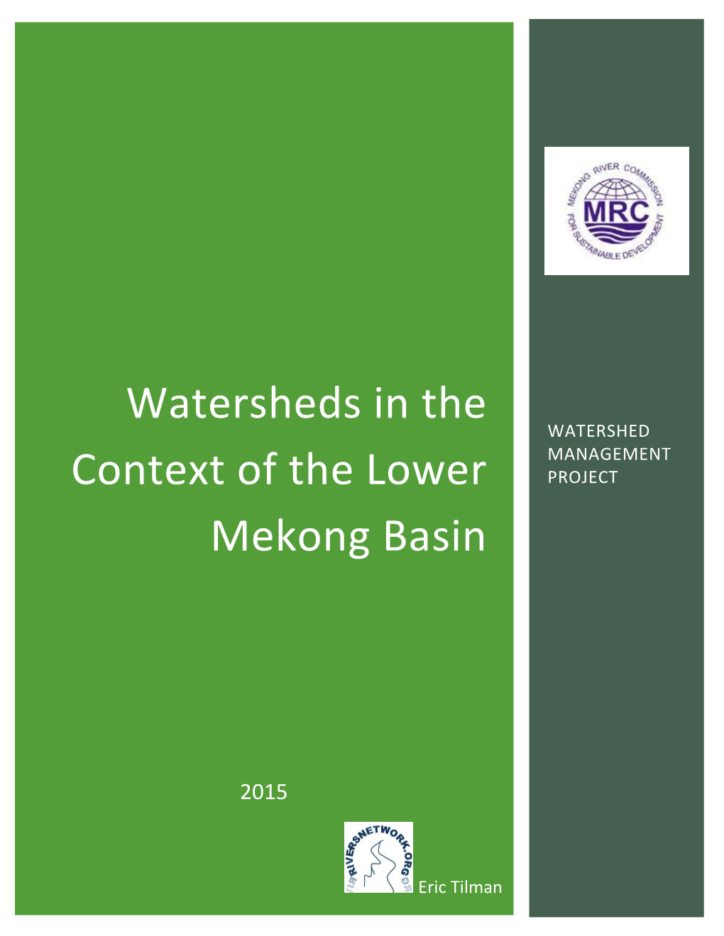 Watersheds in the Context of the Lower Mekong Basin