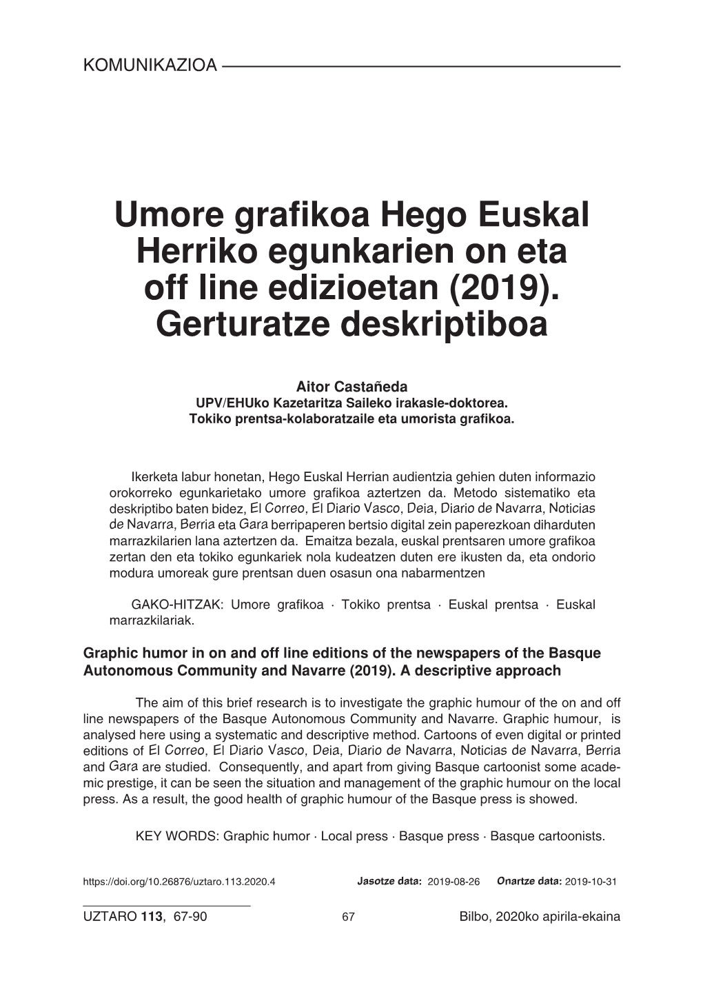 Umore Grafikoa Hego Euskal Herriko Egunkarien on Eta Off Line Edizioetan (2019). Gerturatze Deskriptiboa