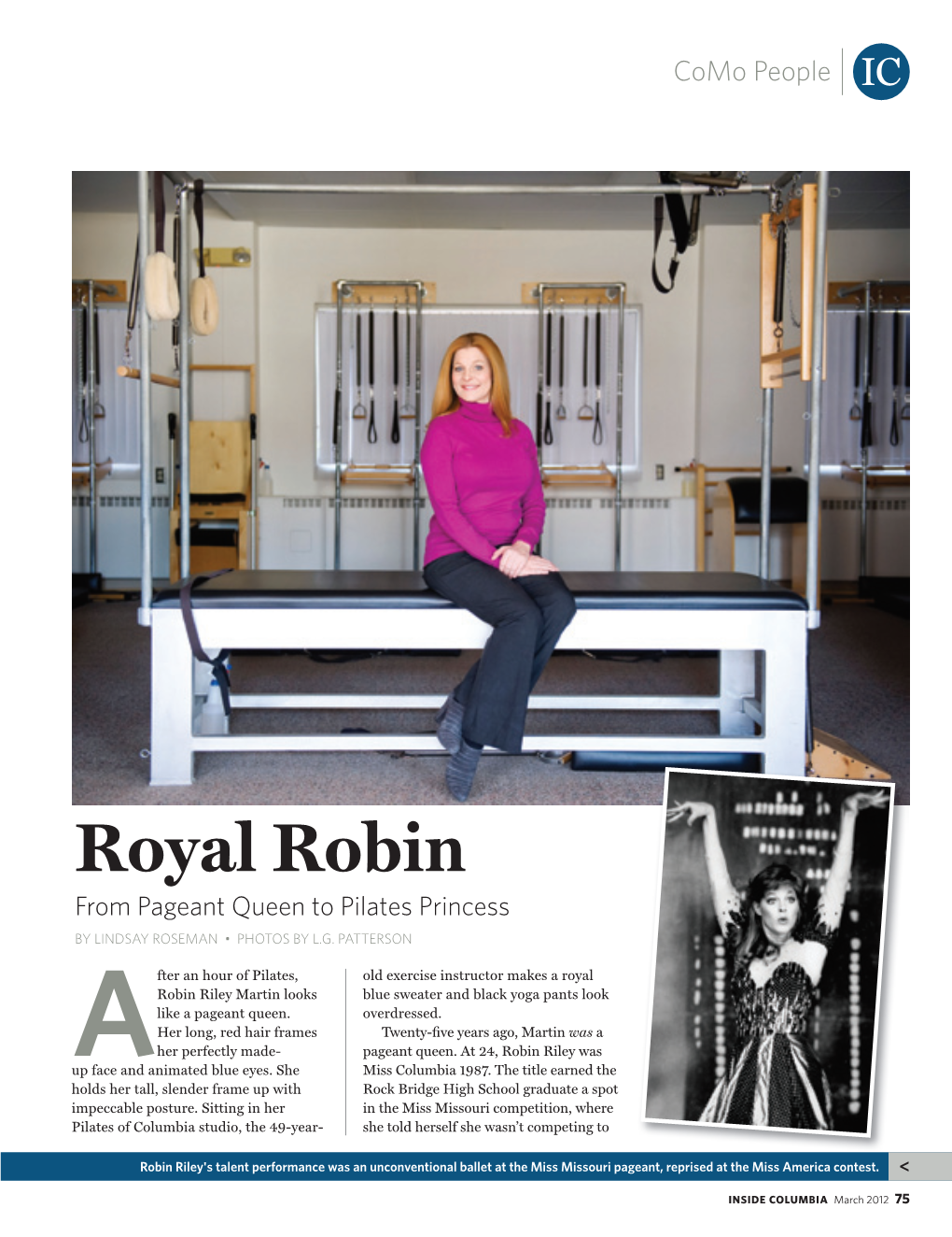 Royal Robin from Pageant Queen to Pilates Princess by LINDSAY ROSEMAN • PHOTOS by L.G