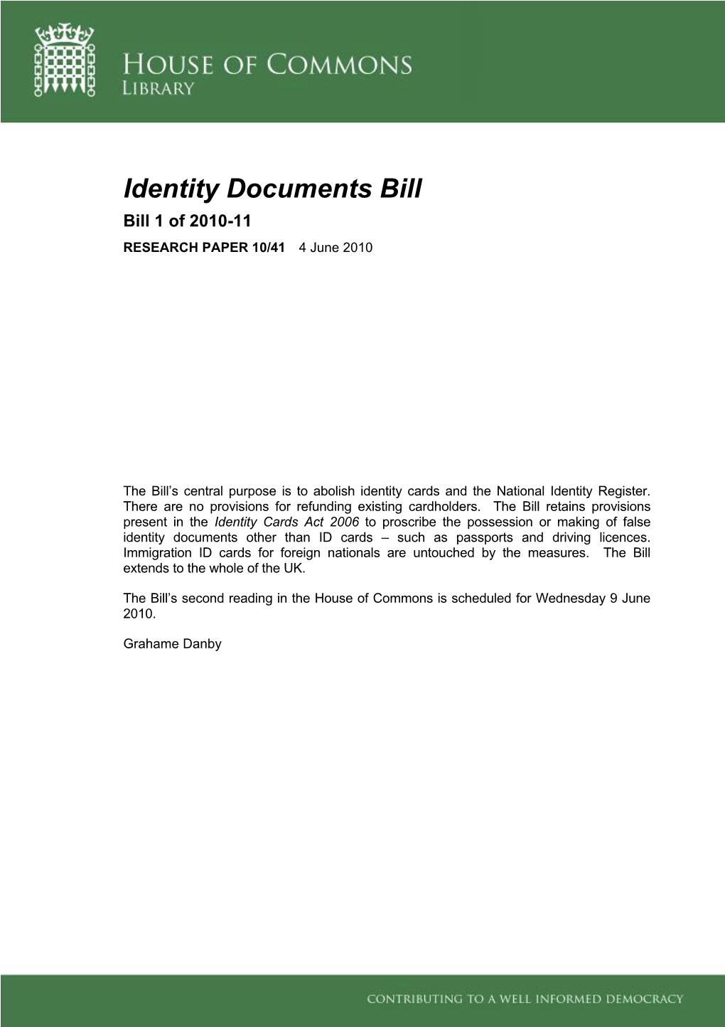 Identity Documents Bill Bill 1 of 2010-11 RESEARCH PAPER 10/41 4 June 2010