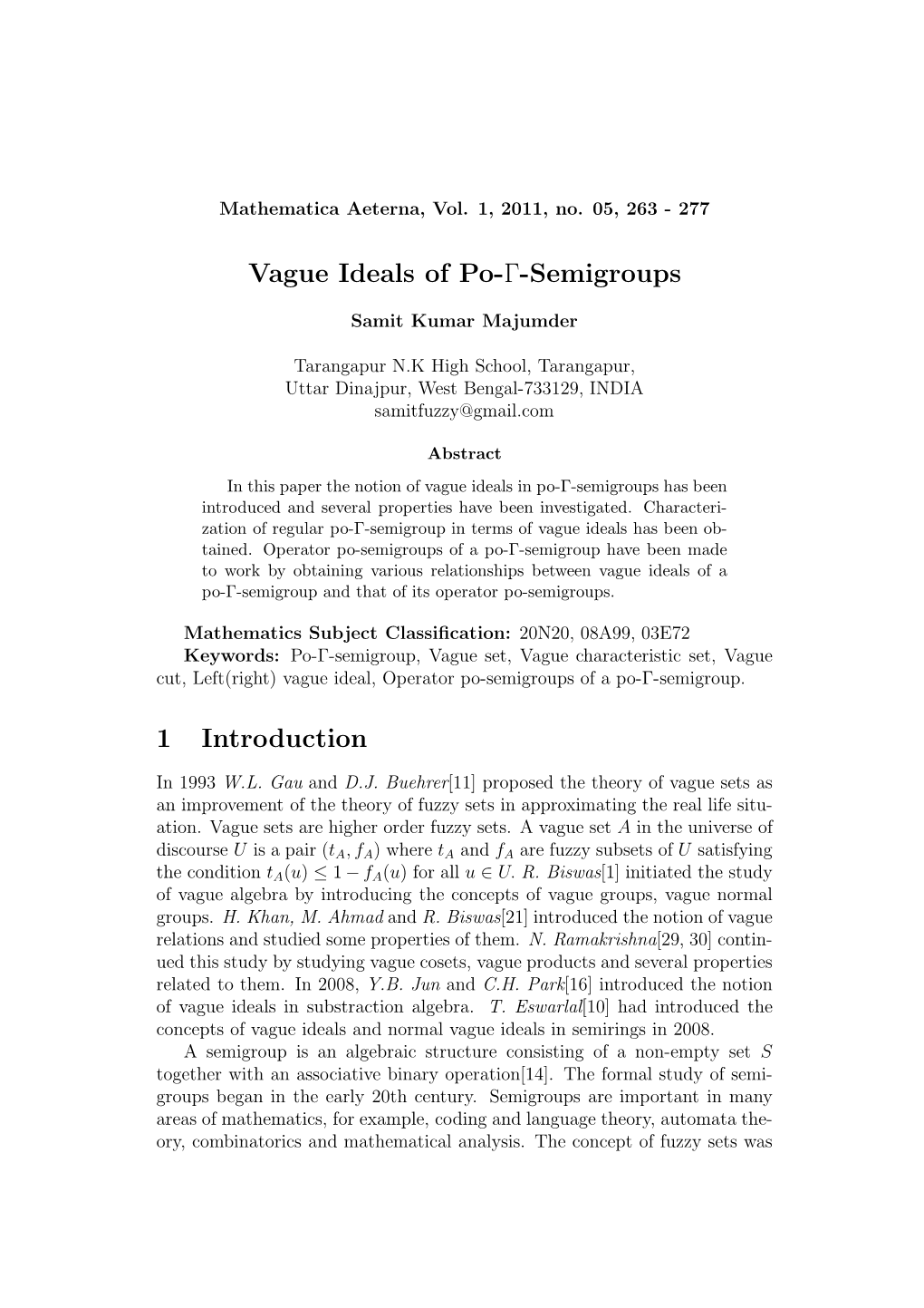 Vague Ideals of Po-Γ-Semigroups 1 Introduction