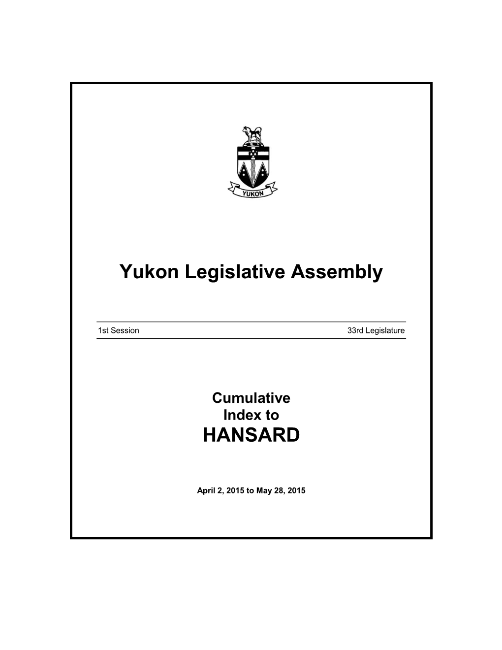 Yukon Legislative Assembly HANSARD