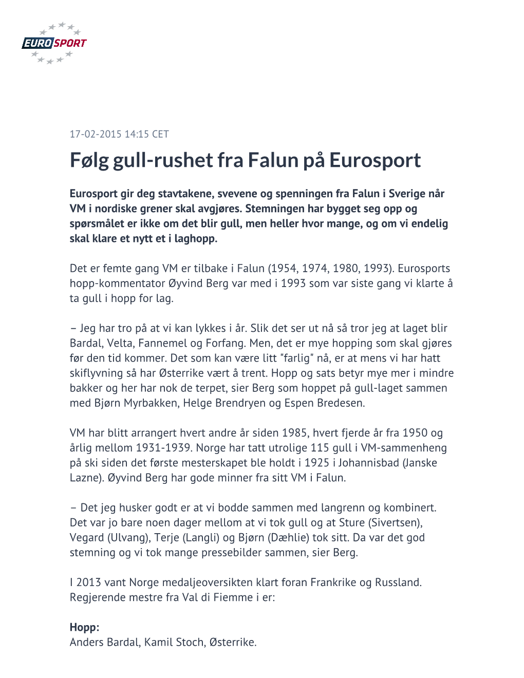 Følg Gull-Rushet Fra Falun På Eurosport