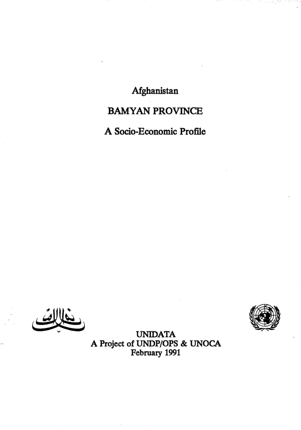 Afghanistan BAMYAN PROVINCE a Socio-Economic Profile