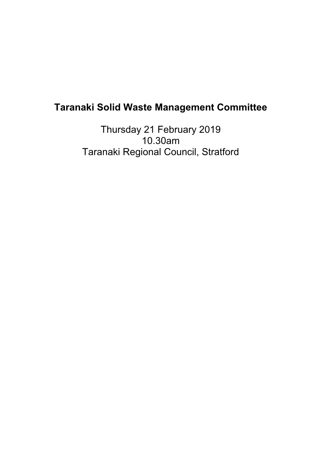 Taranaki Solid Waste Management Committee Agenda February 2109