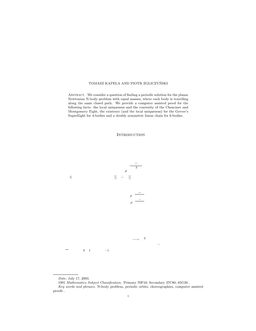 The Existence of Simple Choreographies for N-Body Problem - a Computer Assisted Proof