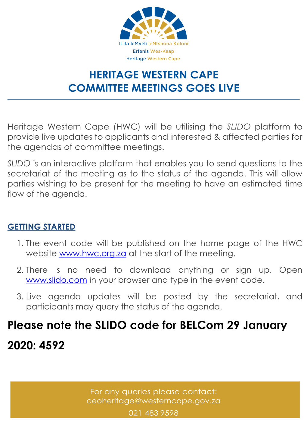 Please Note the SLIDO Code for Belcom 29 January 2020: 4592