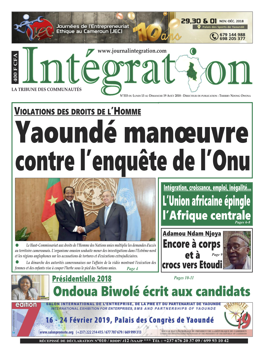 Yaoundé Manœuvre Contre L’Enquête De L’Onu Intégration, Croissance, Emploi, Inégalité… L’Union Africaine Épingle