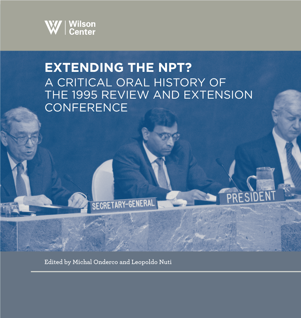 Extending the Npt? a Critical Oral History of the 1995 Review and Extension Conference