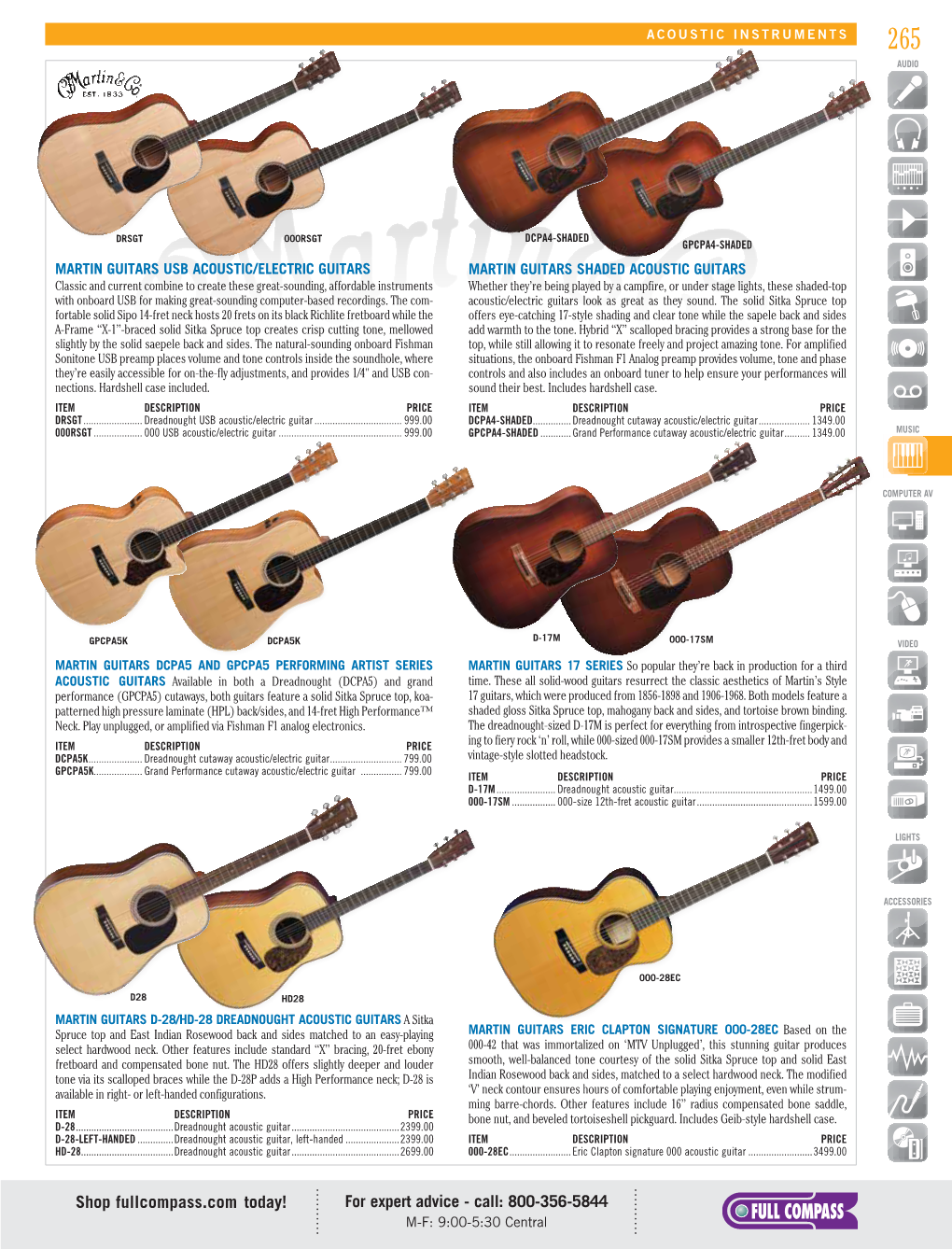 Shop Fullcompass.Com Today! for Expert Advice - Call: 800-356-5844 M-F: 9:00-5:30 Central 266 ACOUSTIC INSTRUMENTS