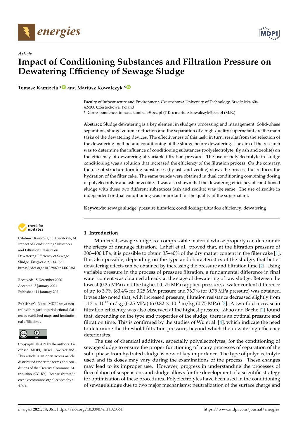 Impact of Conditioning Substances and Filtration Pressure on Dewatering Efﬁciency of Sewage Sludge