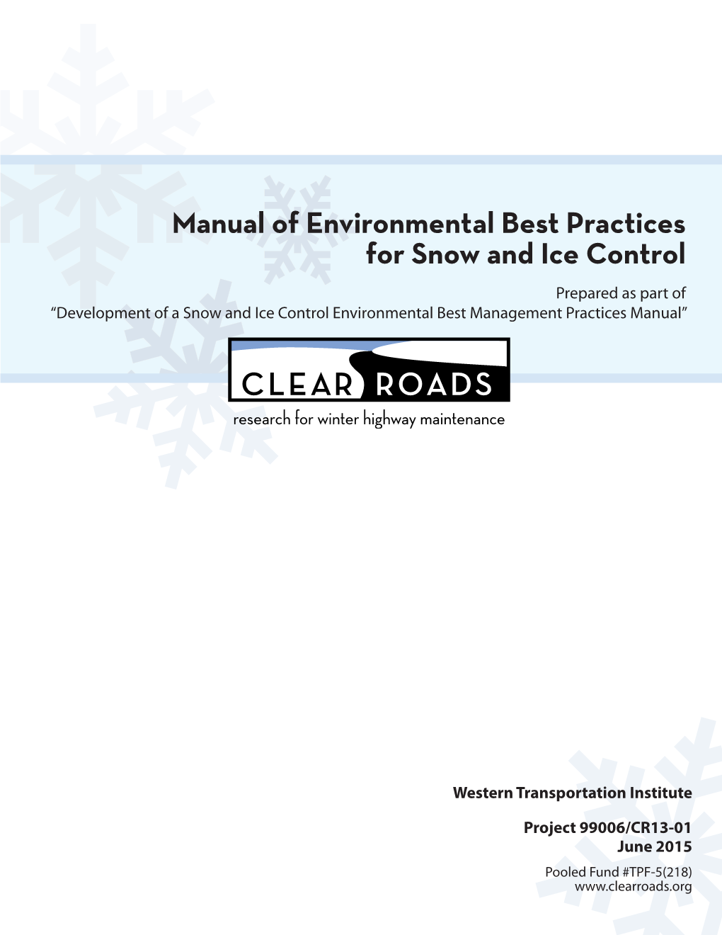 Manual of Environmental Best Practices for Snow and Ice Control