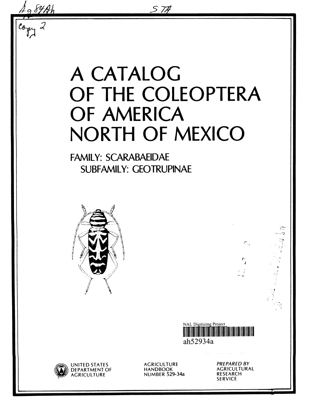 A Catalog of the Coleóptera of America North of Mexico Family: Scarabaeidae Subfamily: Geotrupinae