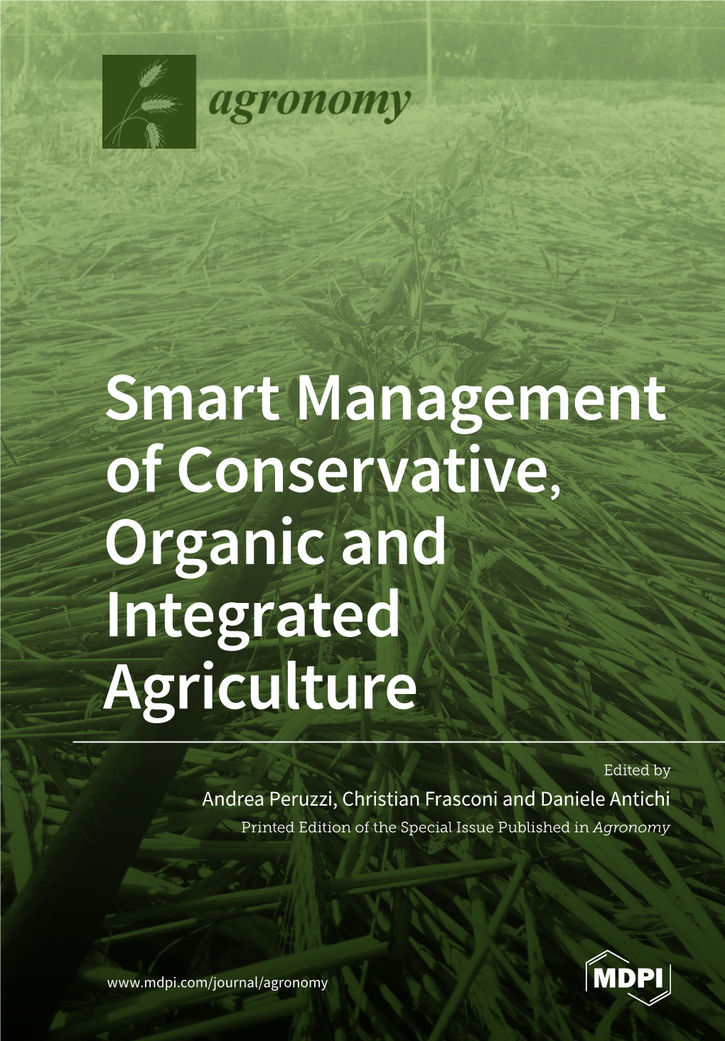 Smart Management of Conservative, Organic and Integrated Agriculture