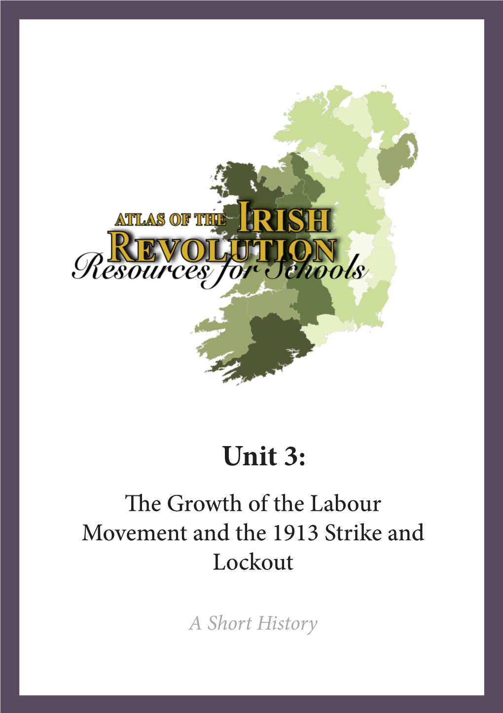 A Short History of the Irish Labour Movement