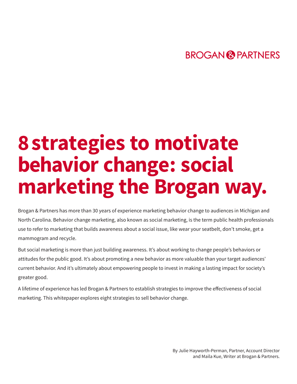 Social Marketing the Brogan Way